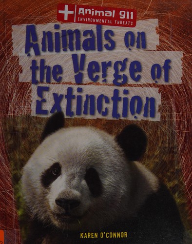 Animals on the verge of extinction