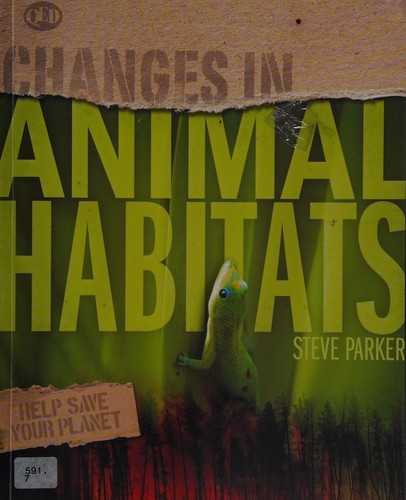 Changes in animal habitats