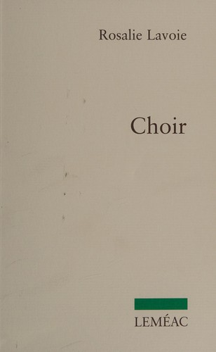 Choir by Rosalie Lavoie cover