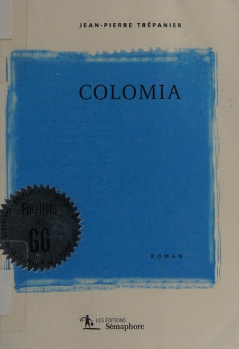 Colomia by Jean-Pierre Trépanier cover