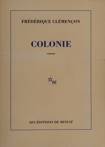 Colonie by Frédérique Clémençon cover