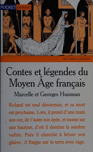 Contes et légendes du moyen âge français by Marcelle Huisman cover