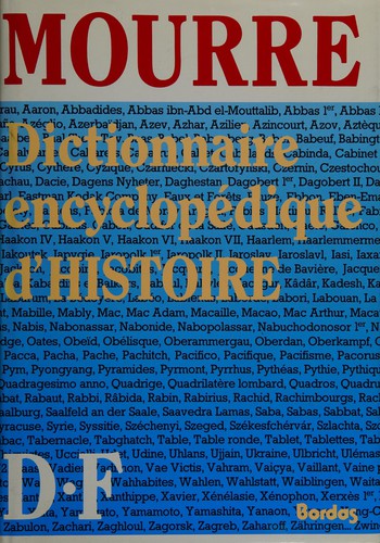 Dictionnaire encyclopédique d'histoire by Michel Mourre cover