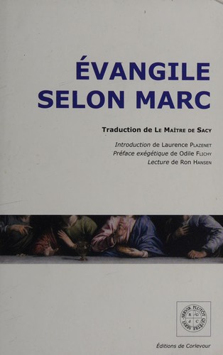 Évangile selon Marc by Isaac-Louis Le Maistre de Sacy, Laurence Plazenet, Odile Flichy cover