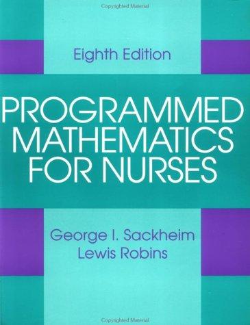 Programmed mathematics for nurses