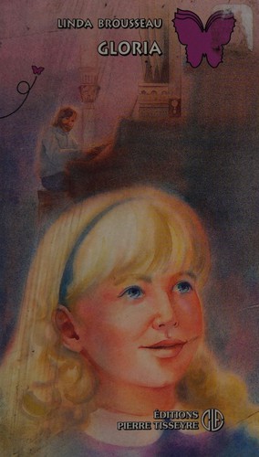 Gloria by Linda Brousseau cover