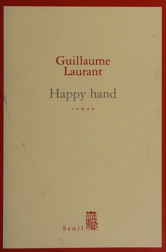 Happy hand by Guillaume Laurant cover