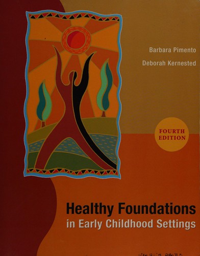 Healthy foundations in early childhood settings