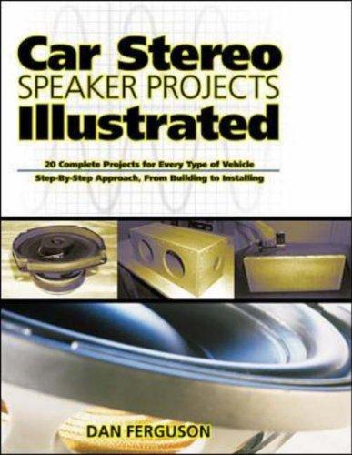 Car Stereo Speaker Projects Illustrated (TAB Electronics Technical Library)