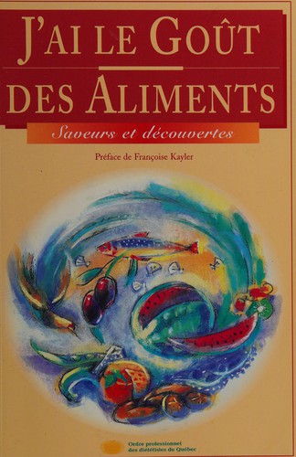J'ai le goût des aliments