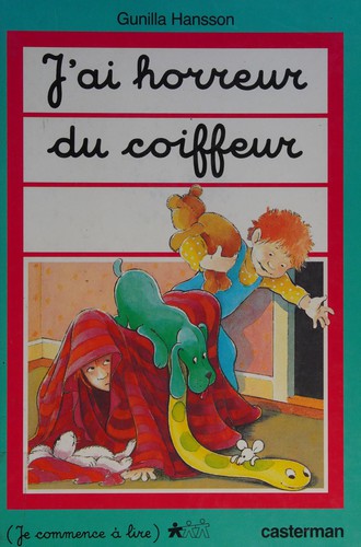 J'ai horreur du coiffeur
