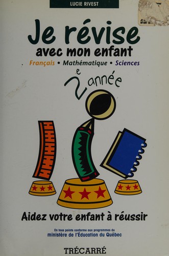 Je révise avec mon enfant 2e année