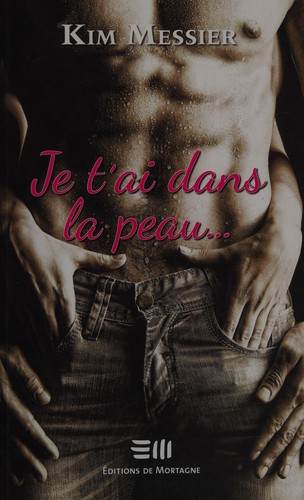 Je t'ai dans la p̂eau ...