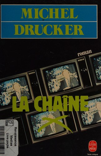 La chaîne by Michel Drucker cover