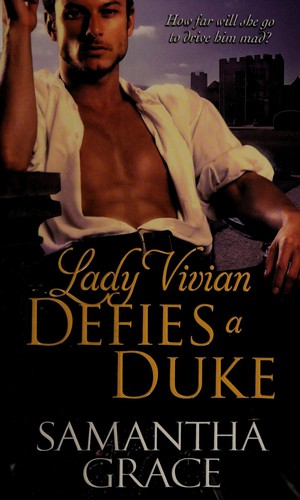 Lady Vivian defies a duke
