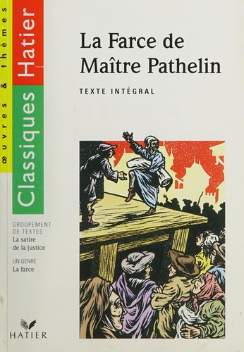 La Farce de maître Pathelin by Françoise Rachmühl cover