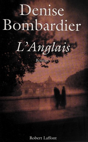 L'Anglais by Denise Bombardier cover