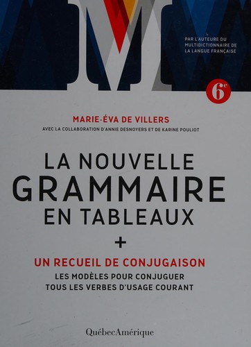 La nouvelle grammaire en tableaux by Marie-Éva de Villers cover