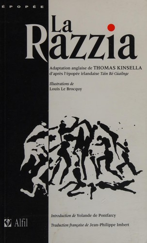 La razzia by Thomas Kinsella, Yolande de Pontfarcy, Jean-Philippe Imbert cover
