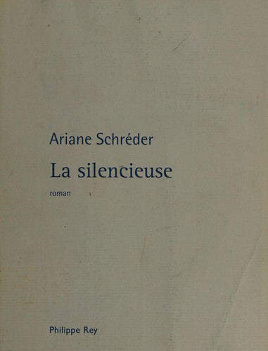 La silencieuse by Ariane Schréder cover