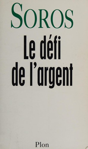 Le défi de l'argent
