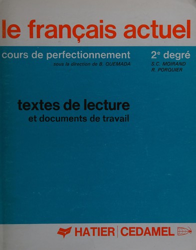 Le Français actuel by Rémy Porquier, Bernard Quemada, Sophie Moirand cover