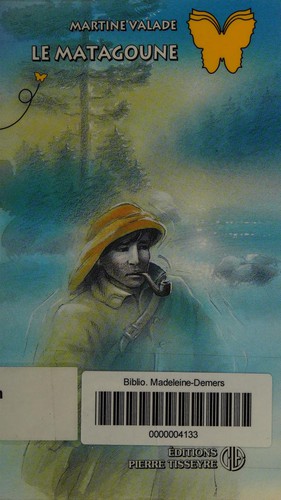Le matagoune by Martine Valade cover