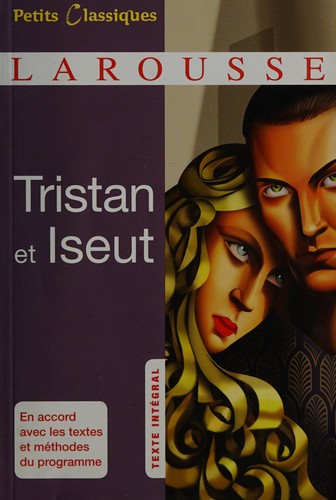 Le roman de Tristan et Iseut by Robert Engels, Joseph Bédier cover