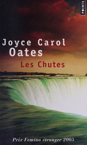 Les chutes by Joyce Carol Oates cover