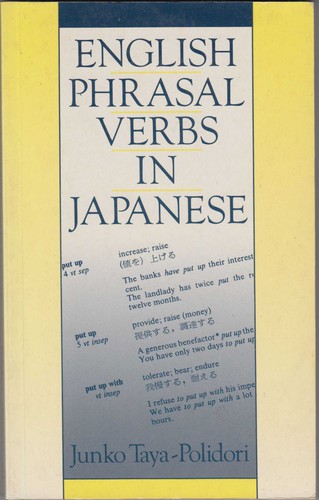English Phrasal Verbs in Japanese by Junko Taya-Polidori, K Khalaili cover
