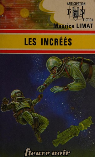 Les Incréés by Maurice Limat cover