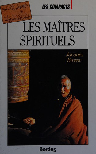 Les Maîtres spirituels by Jacques Brosse cover