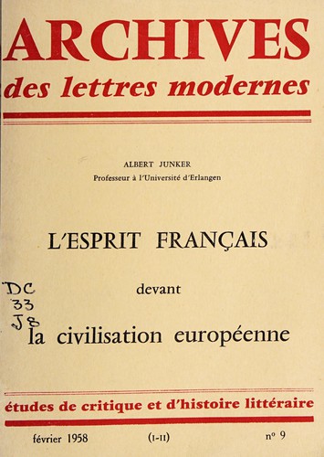 L'esprit français devant la civilisation européenne by Albert Junker cover