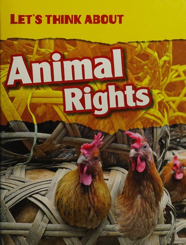 Let's think about Animal Rights by Victoria Parker cover