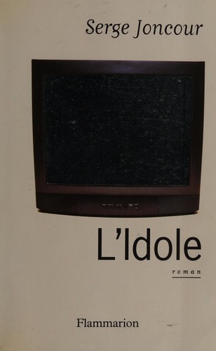 L'idole by Serge Joncour cover