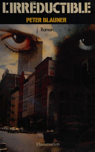 L'irréductible by Peter Blauner cover