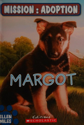 Margot by Ellen Miles cover