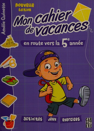 Mon cahier de vacances by Amélie Guénette cover