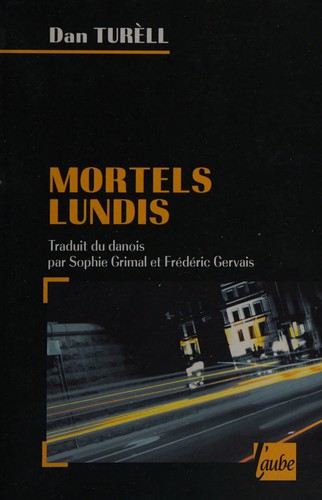 Mortels lundis by Dan Turèll cover