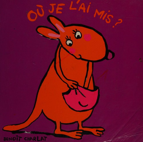 Où je l'ai mis?
