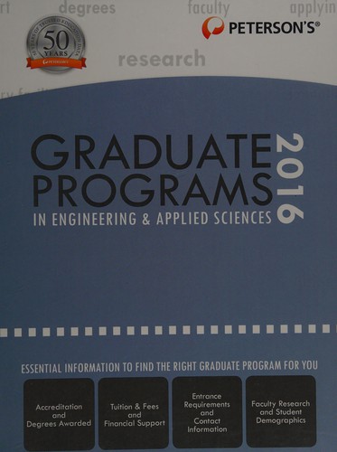 Peterson's graduate programs in engineering & applied sciences 2016