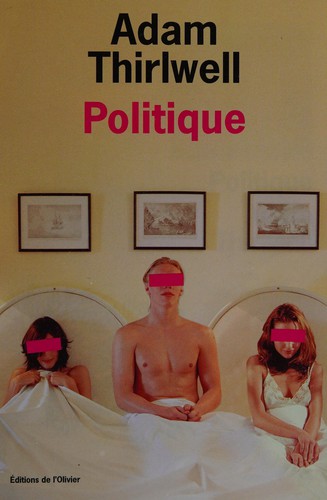 Politique by Adam Thirlwell cover