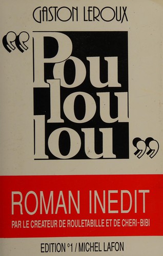 Pouloulou by Gaston Leroux cover