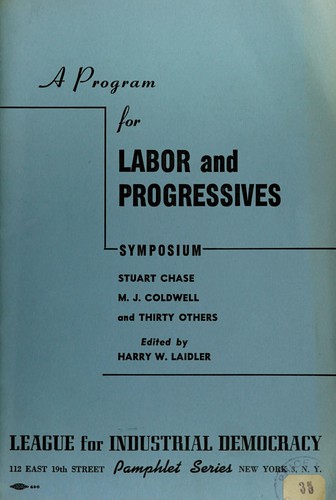 A program for labor and progressives