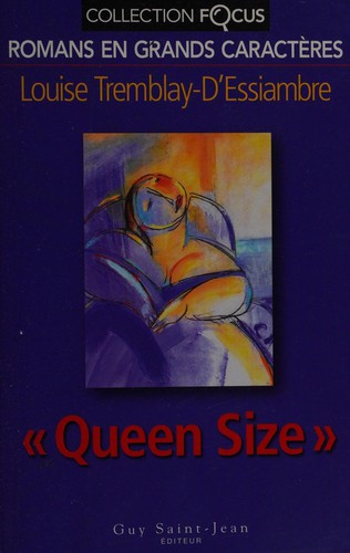 Queen size by Louise Tremblay-D'Essiambre cover