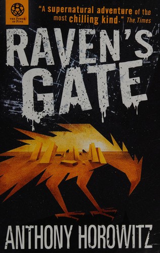 Raven's gate (The Power of Five / The Gatekeepers #1)