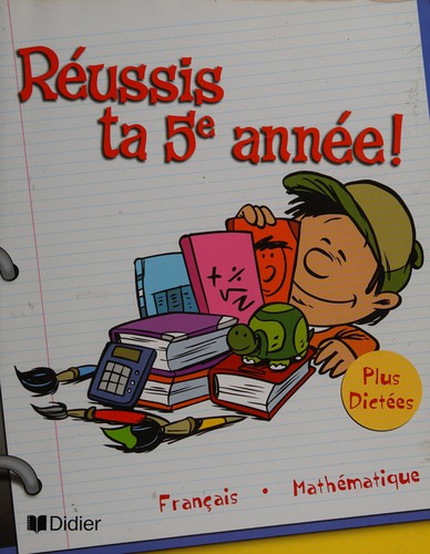 Réussis ta 5e année! by Michel Brindamour, Josée Dubrule cover