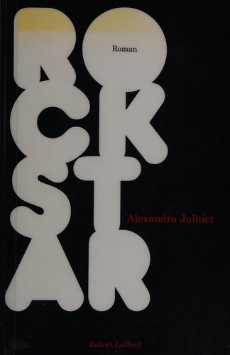Rock Star by Alexandra Julhiet cover
