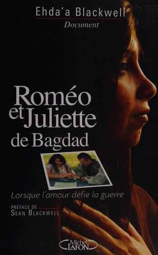 Roméo et Juliette de Bagdad