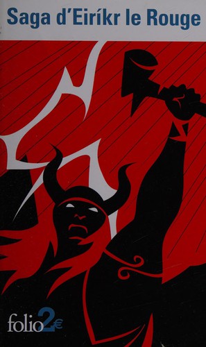 Saga d'Eiríkr le Rouge by Régis Boyer cover